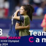 Team Cam vol.8️|パリオリンピック準々決勝、アメリカ女子代表戦の舞台裏| Games of the XXXIII Olympiad @France｜なでしこジャパン