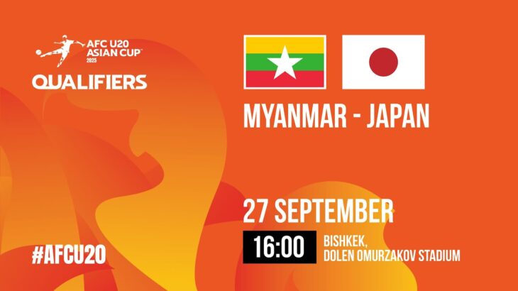 Myanmar – Japan | AFC U-20 ASIAN CUP QUALIFIERS | GROUP «I»