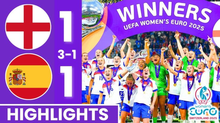 England vs Spain (4-2) Extended Highlights | UEFA Women’s Euro Final 2025