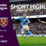 【ショートハイライト｜マンチェスター・C v ウェストハム】プレミアリーグ25/26 第17節