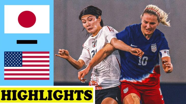 日本 vs アメリカ合衆国 ハイライト | 女子サッカーフレンドリーインターナショナル