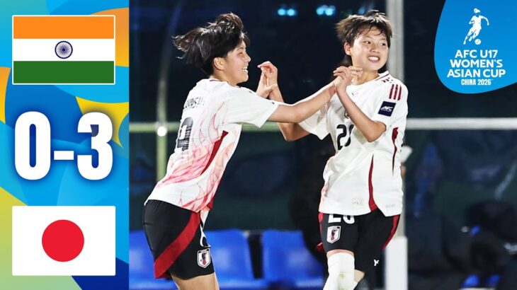 Japan flawless once again! | India – Japan | Highlights | AFC U17 Women’s Asian Cup™