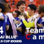 Team Cam vol.04｜全員でつかんだ勝ち点”1″、オランダ戦の舞台裏｜SAMURAI BLUE ｜FIFA World Cup 2026™
